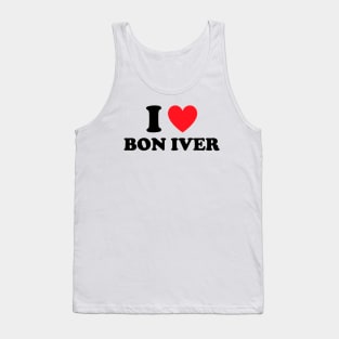 I Love Bon Iver Tank Top